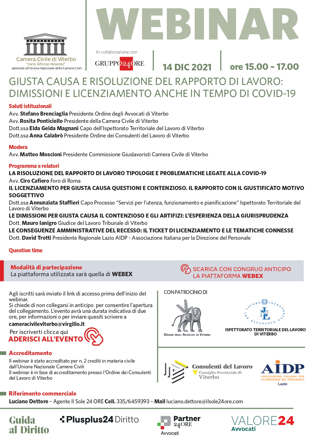 Giusta causa e risoluzione del rapporto di lavoro: dimissioni e licenziamento anche in tempo di Covid-19