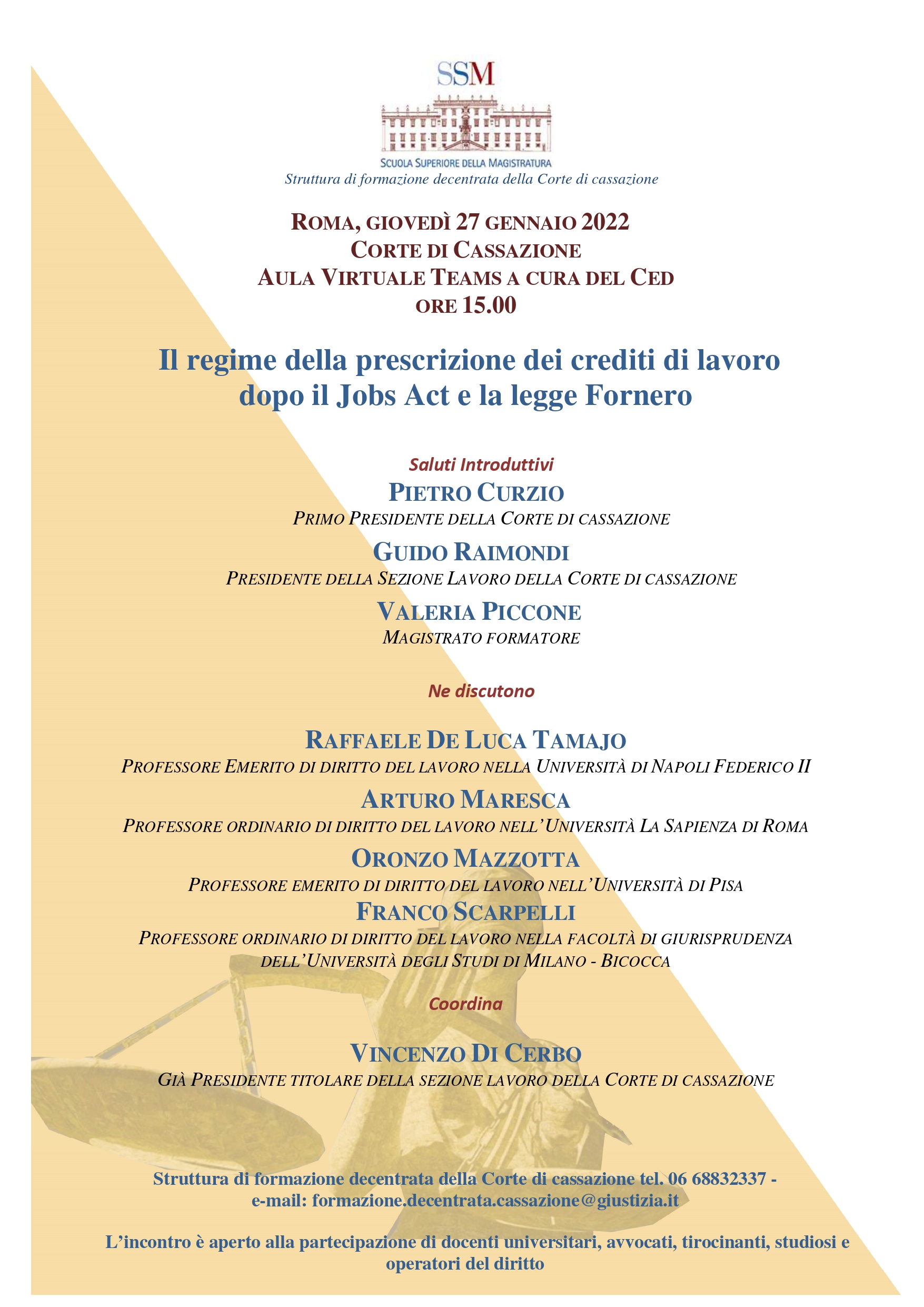 Il regime della prescrizione dei crediti di lavoro dopo il jobs act e la legge Fornero